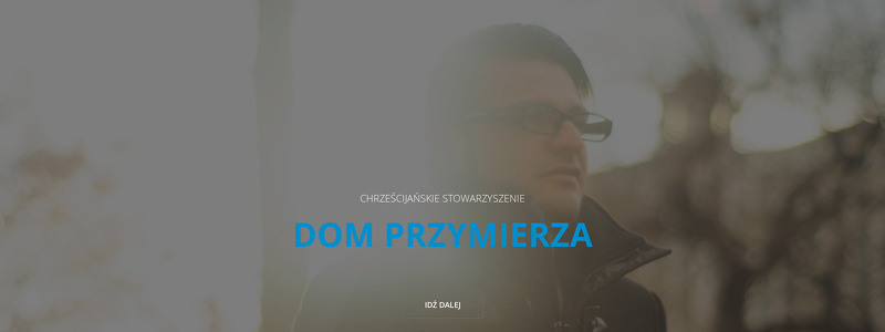 CHRZEŚCIJAŃSKIE STOWARZYSZENIE DOM PRZYMIERZA Z SIEDZIBĄ W GLIWICACH